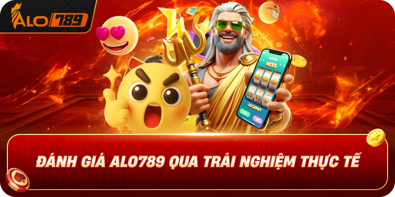 da-ga-alo789-sanh-giai-tri-kich-tinh-cho-nguoi-yeu-thich-doi-khang